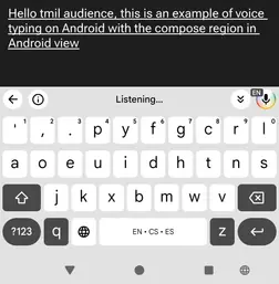 Android Screen, with text on the top half, and a keyboard visible with the word listening, followed by an ellipsis.
